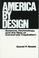 Cover of: America by Design