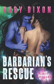 Cover of: Barbarian's Rescue: A SciFi Alien Romance