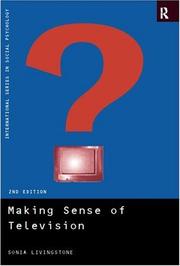 Making Sense of Television by Sonia M. Livingstone