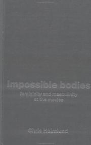 Impossible bodies by Chris Holmlund