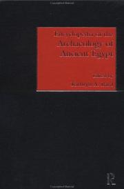 Cover of: Encyclopedia of the archaeology of ancient Egypt by compiled and edited by Kathryn A. Bard ; with the editing assistance of Steven Blake Shubert.