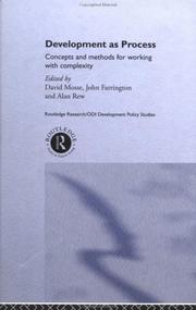 Cover of: Development as process by edited by David Mosse, John Farrington, and Alan Rew.