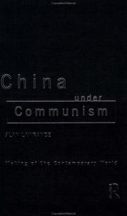 Cover of: China under communism by Alan Lawrance