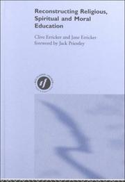 Cover of: Reconstructing Religious, Spiritual and Moral Education by Clive Erricker