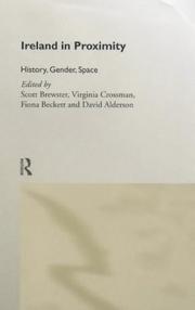 Cover of: Ireland in Proximity: History, Gender and Space