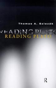 Cover of: Reading Plato | Thomas A. SzlezaМЃk