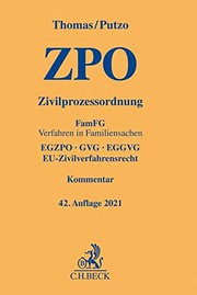 Cover of: Zivilprozessordnung: FamFG Verfahren in Familiensachen, EGZPO, GVG, EGGVG, EU-Zivilverfahrensrecht