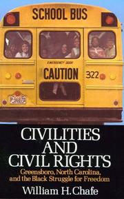 Cover of: Civilities and Civil Rights  by William Henry Chafe