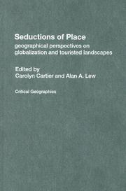 Cover of: Seductions of place by Carolyn Cartier & Alan A. Lew.