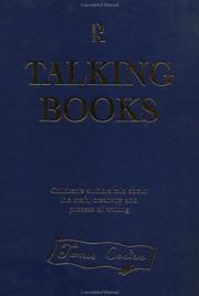 Cover of: Talking books: children's authors talk about the craft, creativity and process of writing
