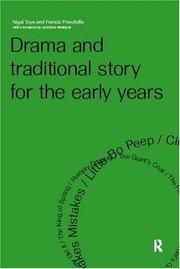 Cover of: Drama and traditional story for the early years