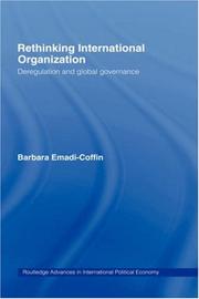 Cover of: Rethinking International Organisation by Ba Emadi-Coffin