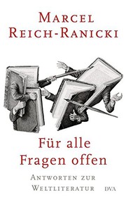 Cover of: Für alle Fragen offen: Antworten zur Weltliteratur