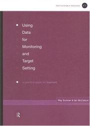 Cover of: Using data for monitoring and target setting by Raymond Sumner