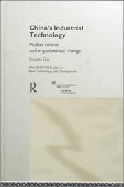Cover of: China's Industrial Technology: Market Reform and Organizational Change (Unu/Intech Studies in New Technology and Development, 8)