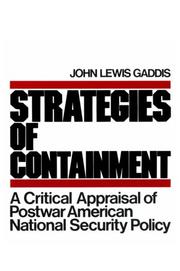 Cover of: Strategies of containment | John Lewis Gaddis