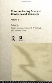 Cover of: Communicating Science: Contexts and Channels (Open University Reader)