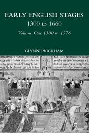 Cover of: Early English Stages, Volume 1  by Glynne Wickham