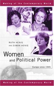 Cover of: Women and Political Power: Europe Since 1945 (The Making of the Contemporary World)