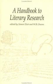 Cover of: A handbook to literary research by edited by Simon Eliot and W.R. Owens.