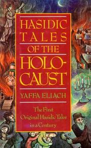 Cover of: Hasidic tales of the Holocaust