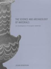 Cover of: Science and Archaeology of Materials by Julia Henderson