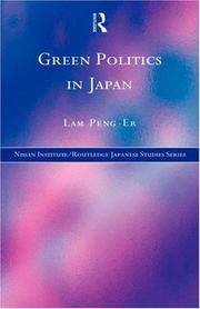 Cover of: Green politics in Japan by Peng Er Lam