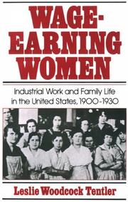 Cover of: Wage-Earning Women: Industrial Work and Family Life in the United States, 1900-1930 (Galaxy Books)
