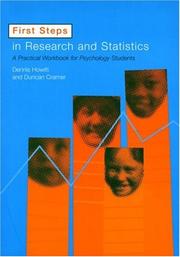Cover of: First Steps In Research and Statistics: A Practical Workbook for Psychology Students