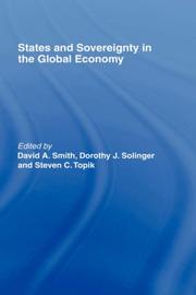 Cover of: States and Sovereignty in the Global Economy by David A. Smith