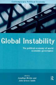 Cover of: Global instability: the political economy of world economic governance