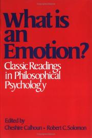 Cover of: What is an emotion? by [compiled by] Cheshire Calhoun, Robert C. Solomon.