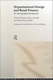 Cover of: Organizational Change in Retail Finance by Richard Harper