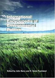 Cover of: International Encyclopedia of Environmental Politics by John Barry