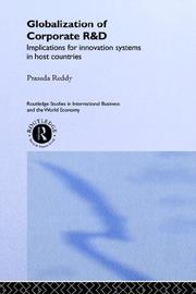 Cover of: The globalization of corporate R & D: implications for innovation systems in host countries