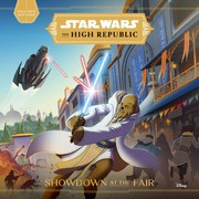Star Wars The High Republic - Showdown at the Fair