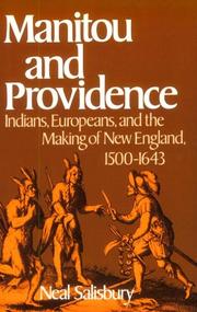 Cover of: Manitou and Providence: Indians, Europeans, and the Making of New England, 1500-1643