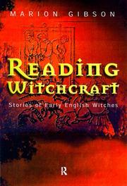 Cover of: Reading witchcraft: stories of early English witches
