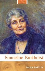Cover of: Emmeline Pankhurst (Routledge Historical Biographies) by Paula Bartley