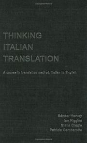 Cover of: Thinking Italian Translation: A Course in Translation Method: Italian to English (Thinking Translation)