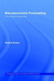 Cover of: Sociological Appraisal of Macroeconomic Forecasting by Robert Evans