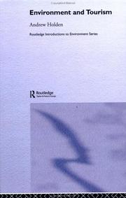 Cover of: Environment and Tourism (Routledge Introductions to Environment) by Andrew Holden