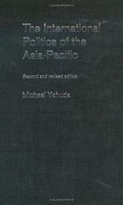 Cover of: The international politics of the Asia-Pacific since 1945