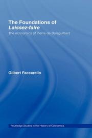 Cover of: The foundations of laissez-faire by Gilbert Faccarello
