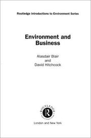 Cover of: Environment and Business (Routledge Introductions to Environment) by Alasdair Blair, Alasdair Blair