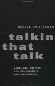 Cover of: Talkin that talk: language, culture, and education in African America