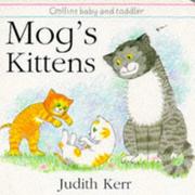 Cover of: Mog's Kittens (Collins Baby and Toddler) by Judith Kerr