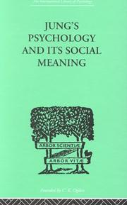 Cover of: Jung's Psychology and Its Social Meaning
