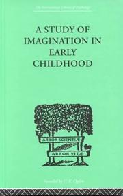 Cover of: A Study of Imagination in Early Childhood and Its Function in Mental Development by Ruth Griffiths