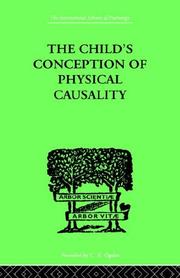 Cover of: The Child's Conception of Physical Causality by Jean Piaget